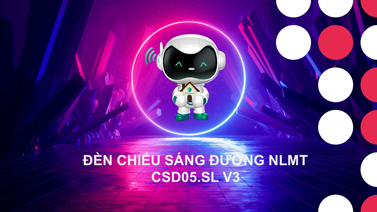 Đào tạo đèn chiến sáng đường NLMT CSD05.SL V3